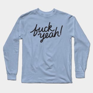 Oh yeah! v.2 Long Sleeve T-Shirt